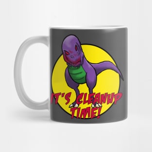 Cleanup Time Mug